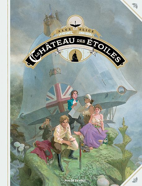 Le Château des étoiles T7 : Planète des brumes (0), bd chez Rue de Sèvres de Alice