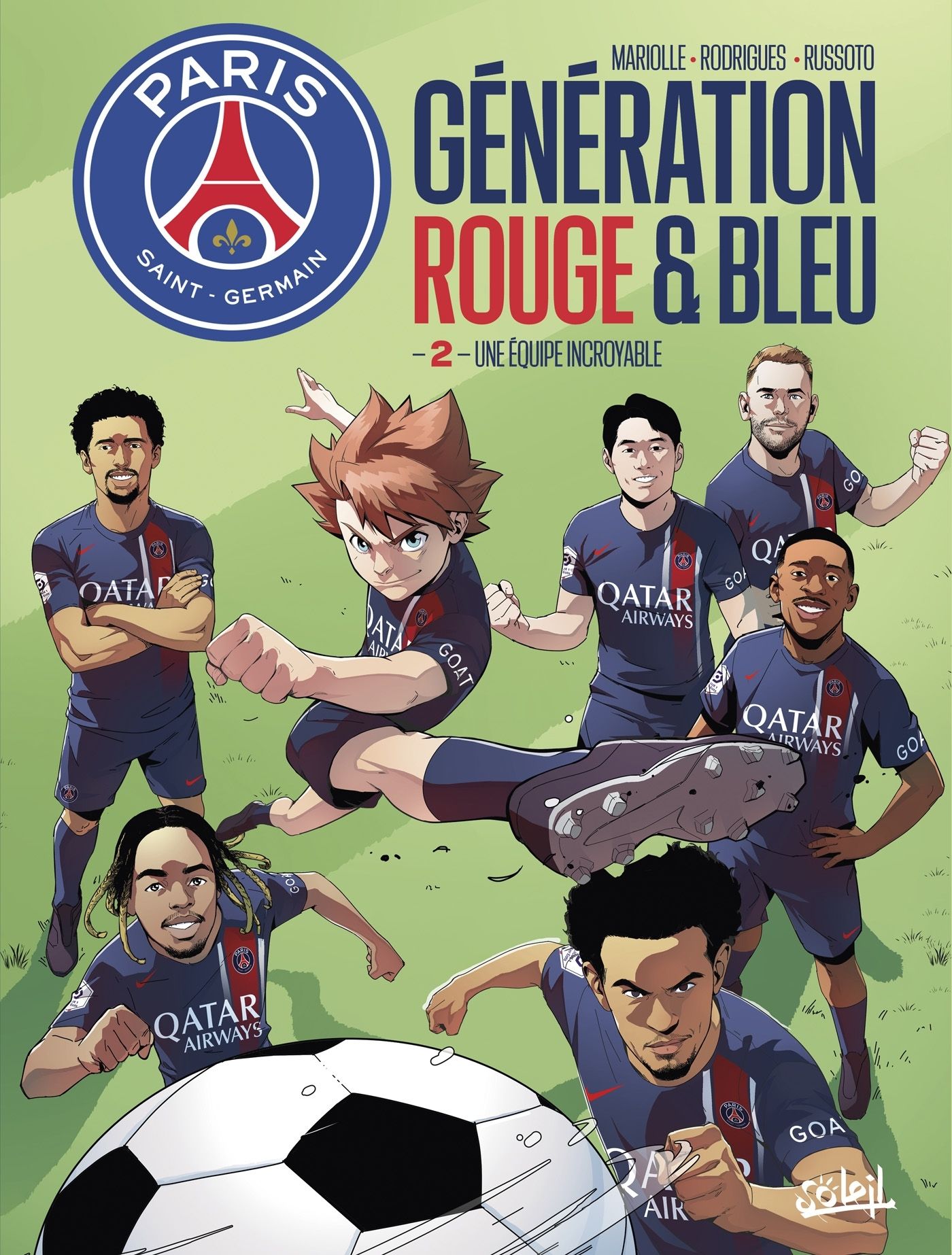  Génération rouge & bleu T2 : Une équipe incroyable (0), bd chez Soleil de Mariolle, Rodrigues, Simoncini