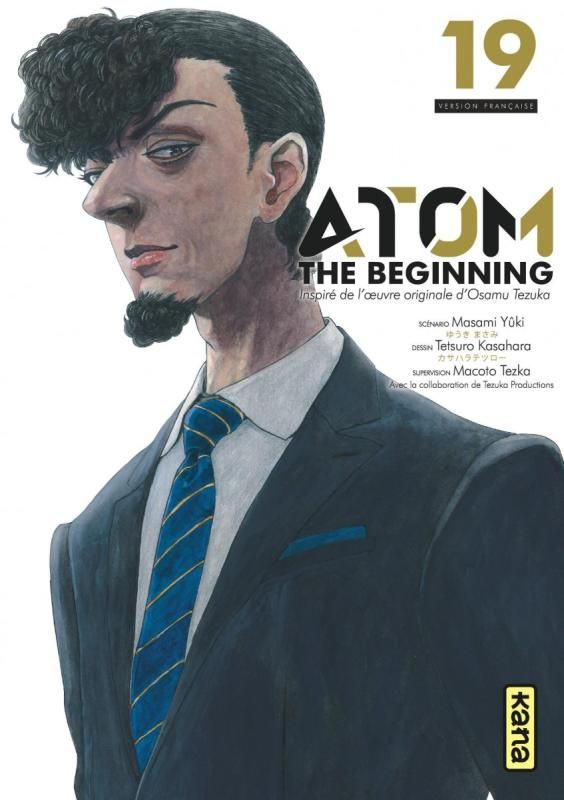  Atom - The beginning  T19, manga chez Kana de Tezuka, Yuuki, Kasahara