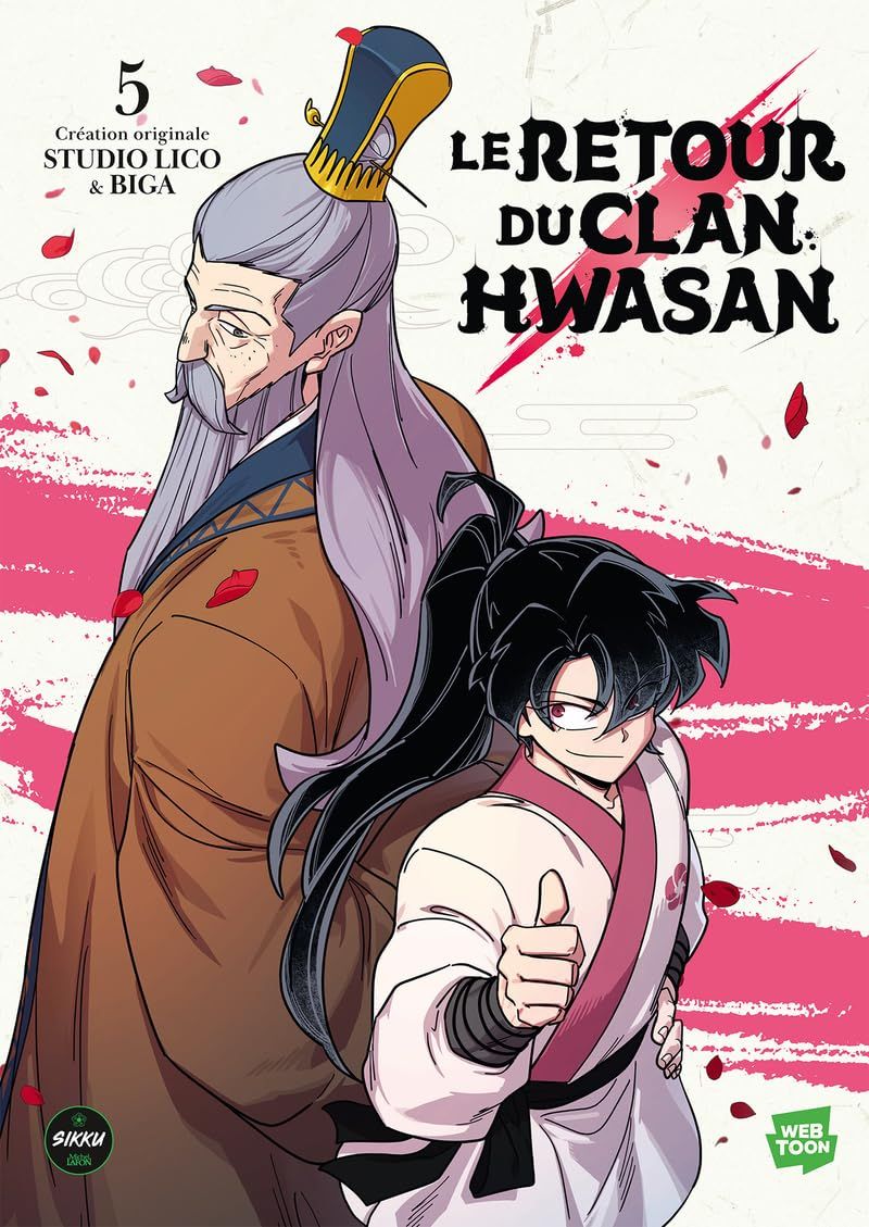 Le retour du clan Hwasan T5, manga chez Michel Lafon de Biga, Studio Lico