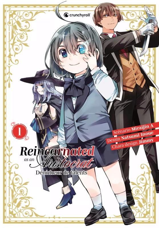  Reincarnated As An Aristocrat - Dénicheur de talents T1, manga chez Crunchyroll de Inoue, Mirajin A, Jimmy