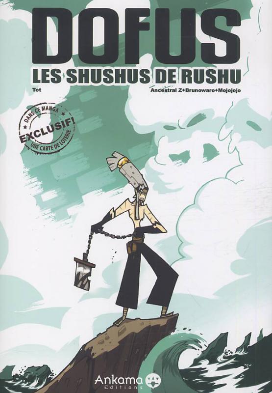 Dofus : Les shushus de Rushu (0), manga chez Ankama de Run, Tot, Brunowaro, Ancestral z, Mojojojo