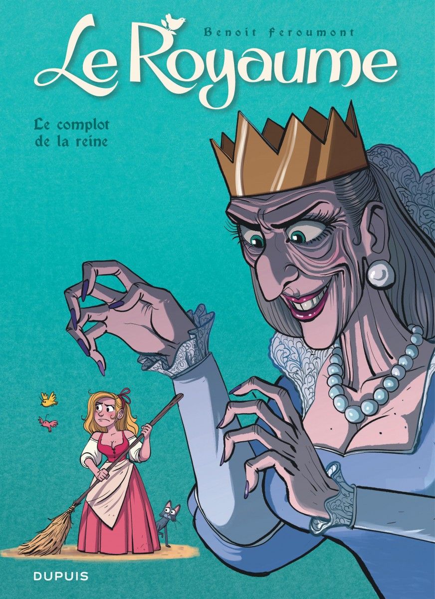 Le royaume T9 : Le complot de la Reine T1/2 (0), bd chez Dupuis de Feroumont, Marchand