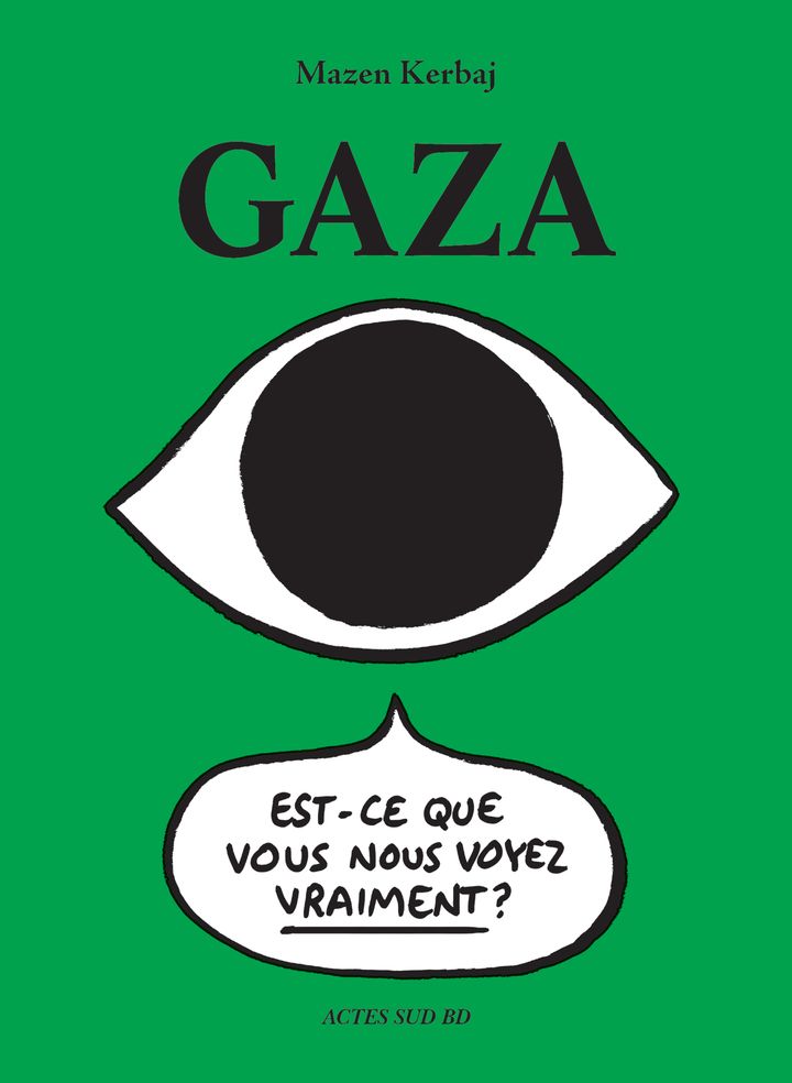 Gaza, bd chez Actes Sud BD de Kerbaj