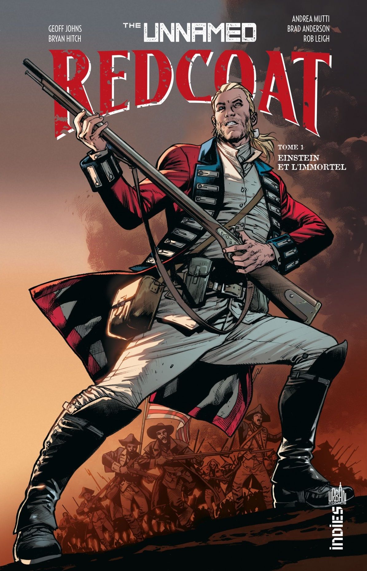  The Unamed  T1 : Redcoat (0), comics chez Urban Comics de Johns, Hitch, Mutti, Anderson