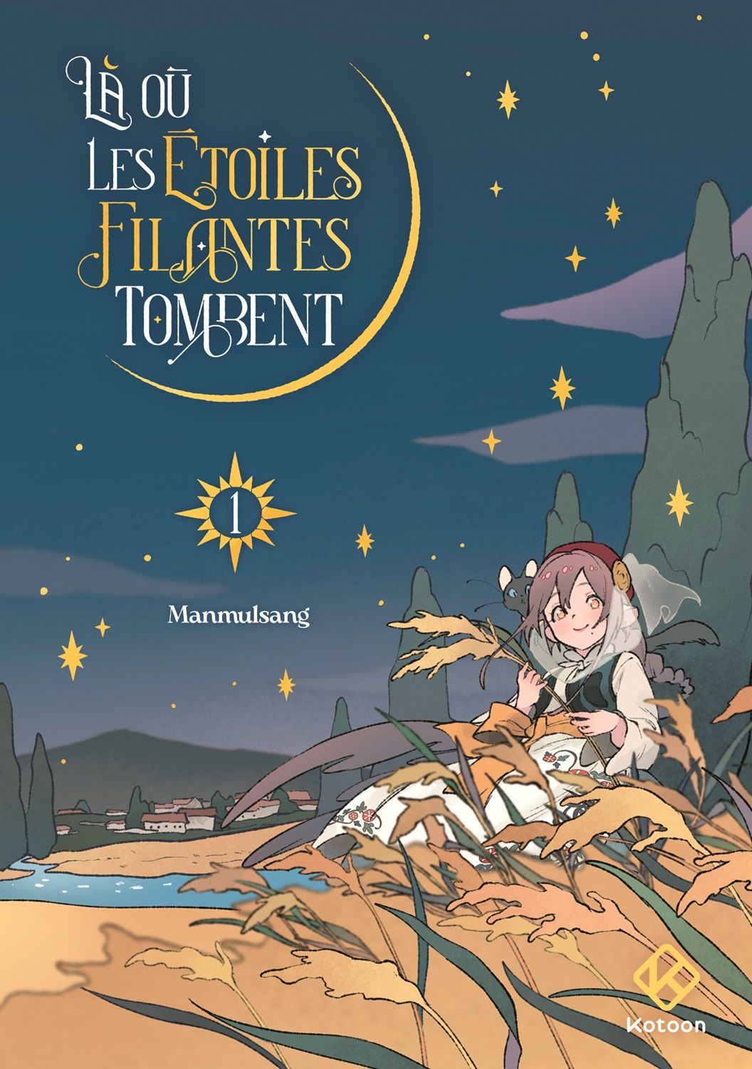  Là ou les étoiles filantes tombent T1, manga chez Kotoon de Manmulsang