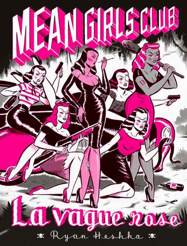 Mean Girls Club, bd chez Les Requins Marteaux de Heshka