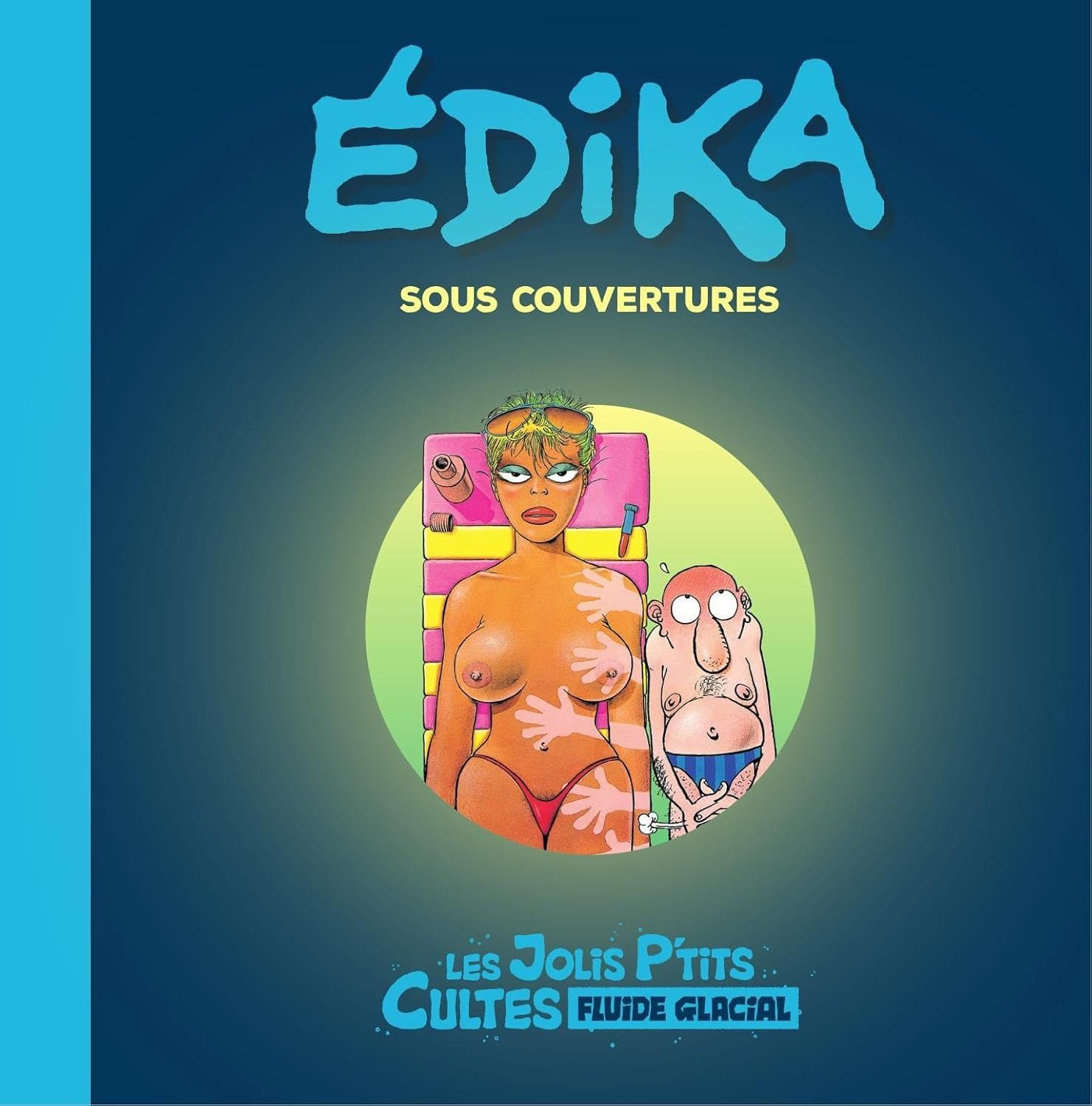  Les jolis p'tits cultes T2 : Édika sous couvertures (0), bd chez Fluide Glacial de Viry-Babel, Edika