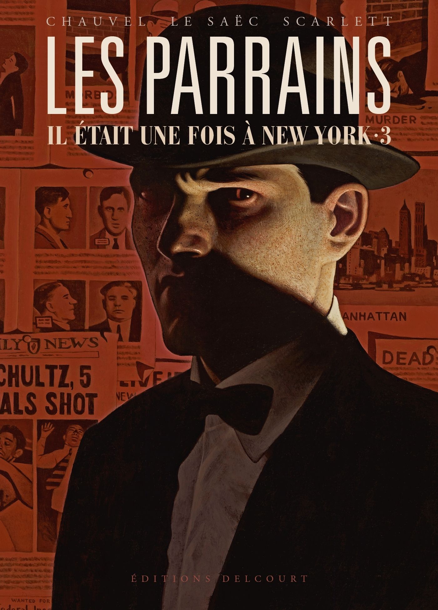 Les Parrains T3, bd chez Delcourt de Chauvel, Le Saëc, Smulkowski