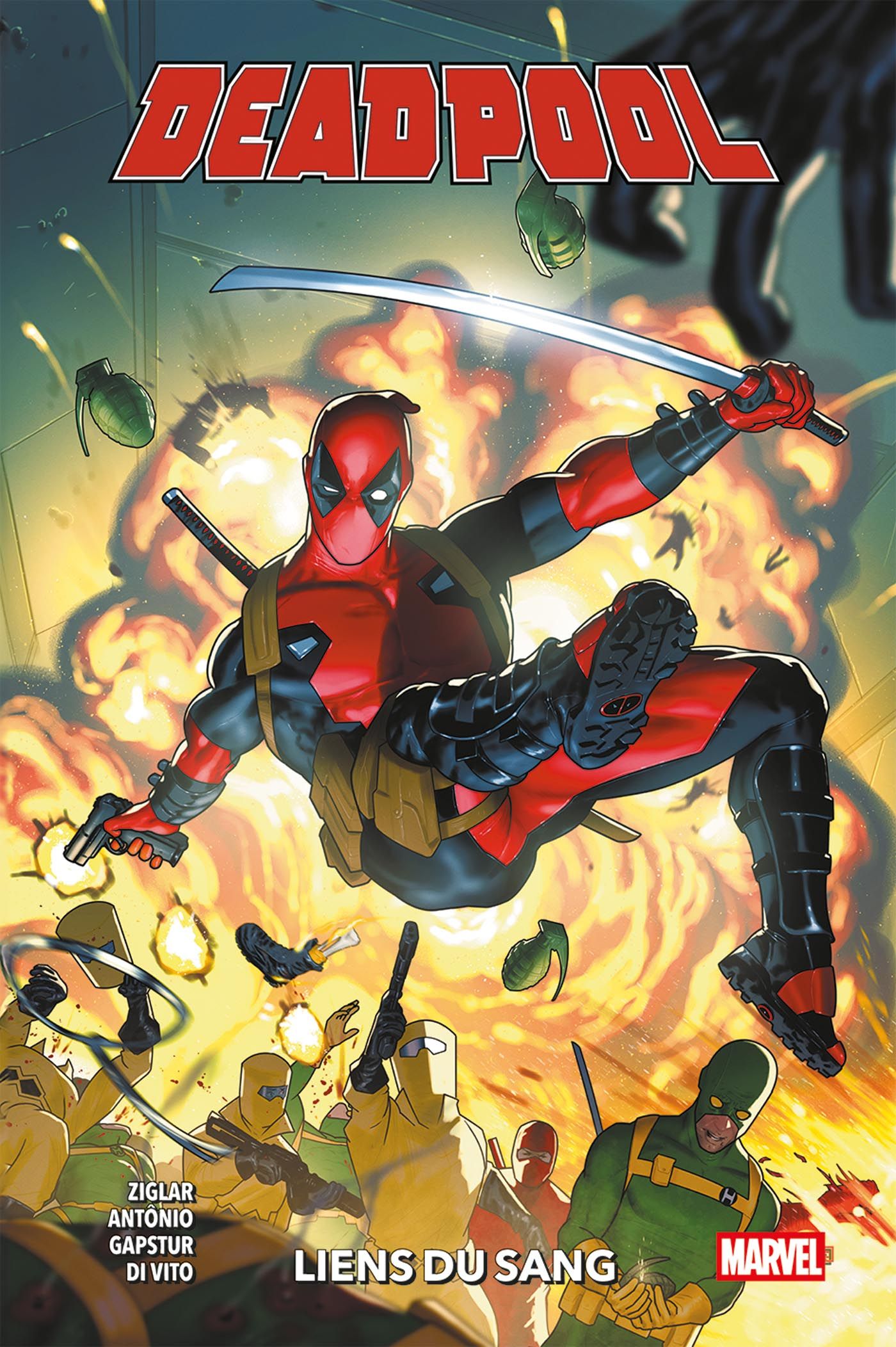 Deadpool : Liens du sang (0), comics chez Panini Comics de Ziglar, Di Vito, Gapstur, Antonio, Guru efx, Clarke