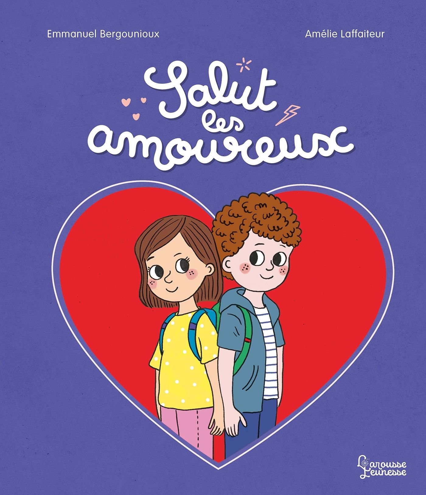 Salut les amoureux, bd chez Larousse de Bergounioux, Laffaiteur