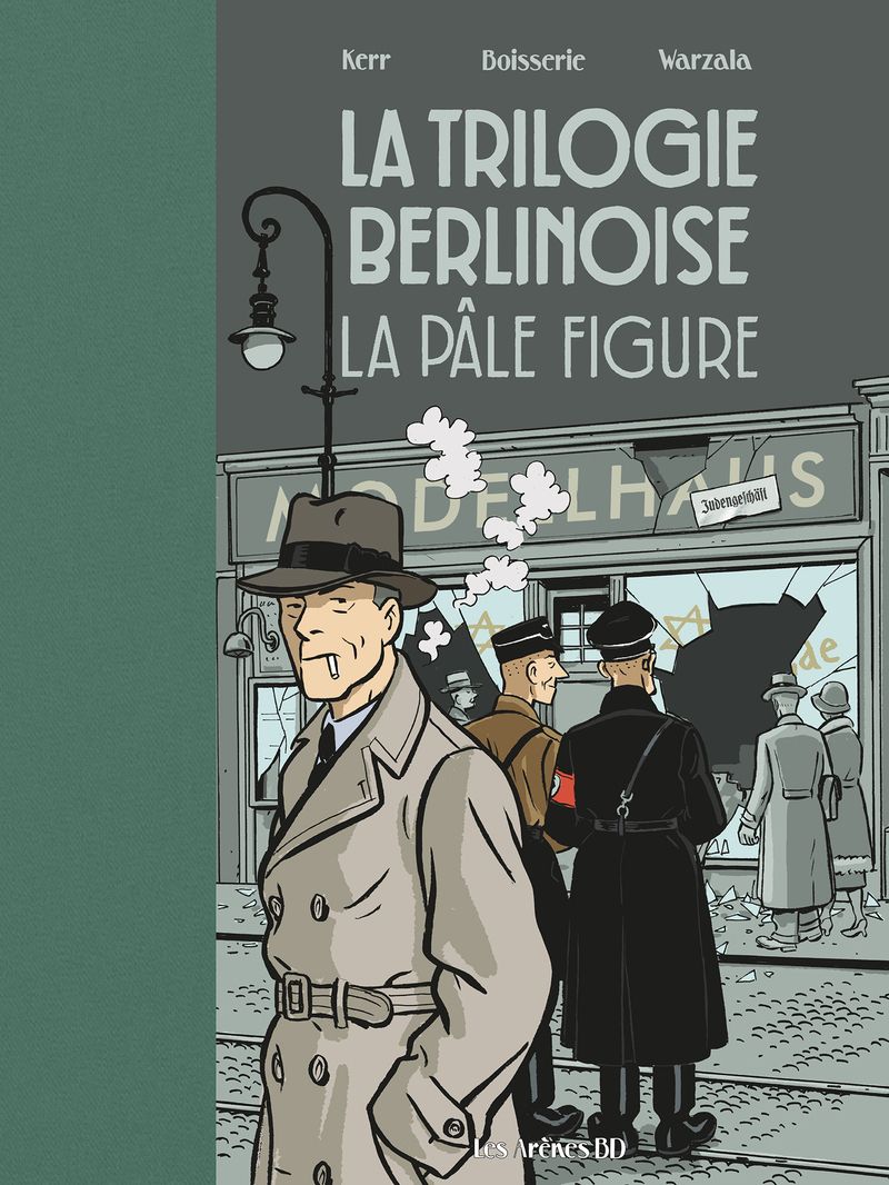 La Trilogie berlinoise T2 : La pâle figure (0), bd chez Les arènes de Boisserie, Warzala, Galopin
