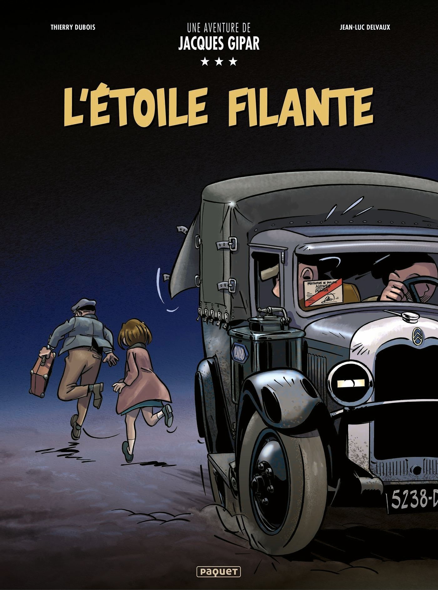 Une aventure de Jacques Gipar T12 : L'étoile filante (0), bd chez Paquet de Dubois, Delvaux, Delvaux, Callixte