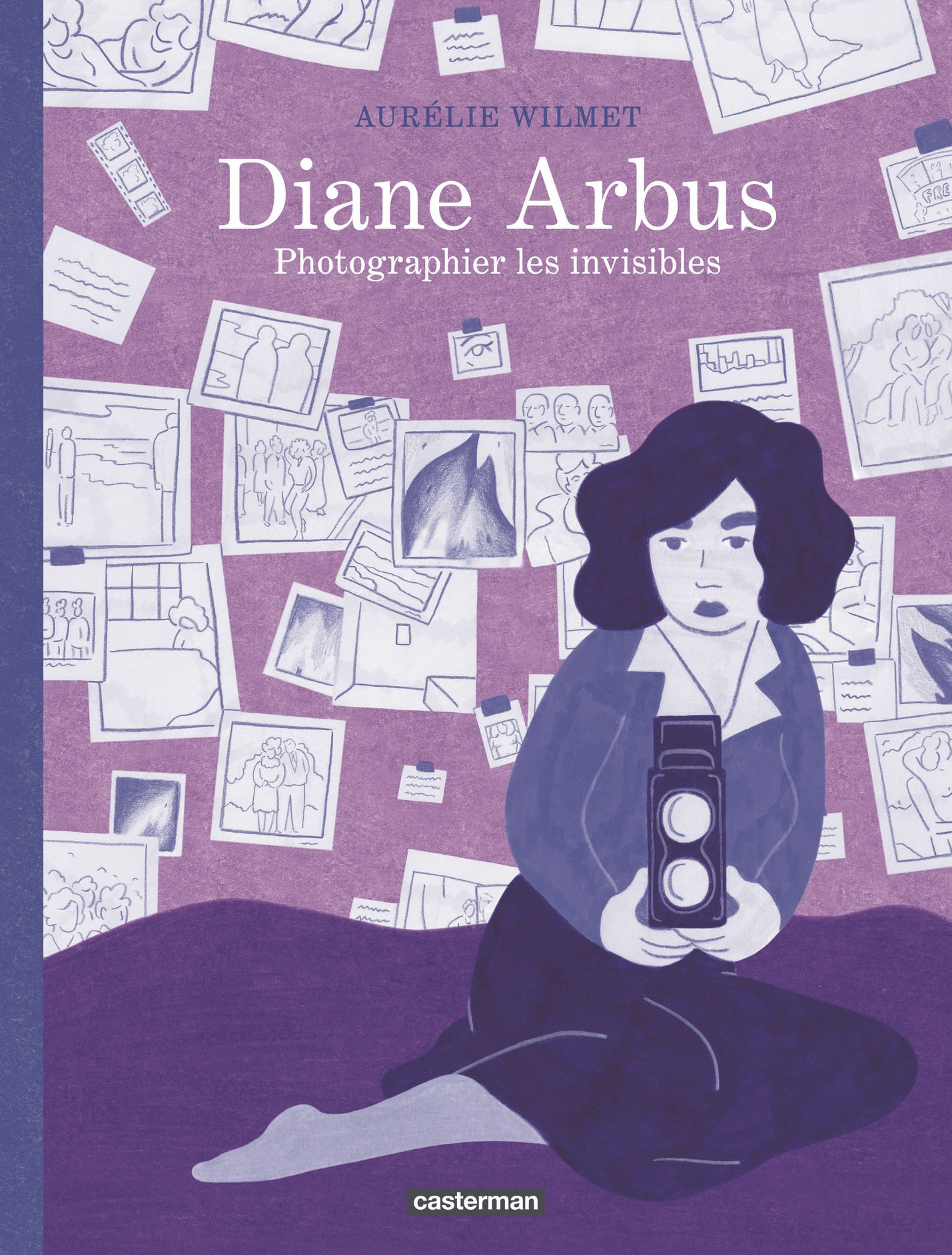 Diane Arbus, bd chez Casterman de Wilmet