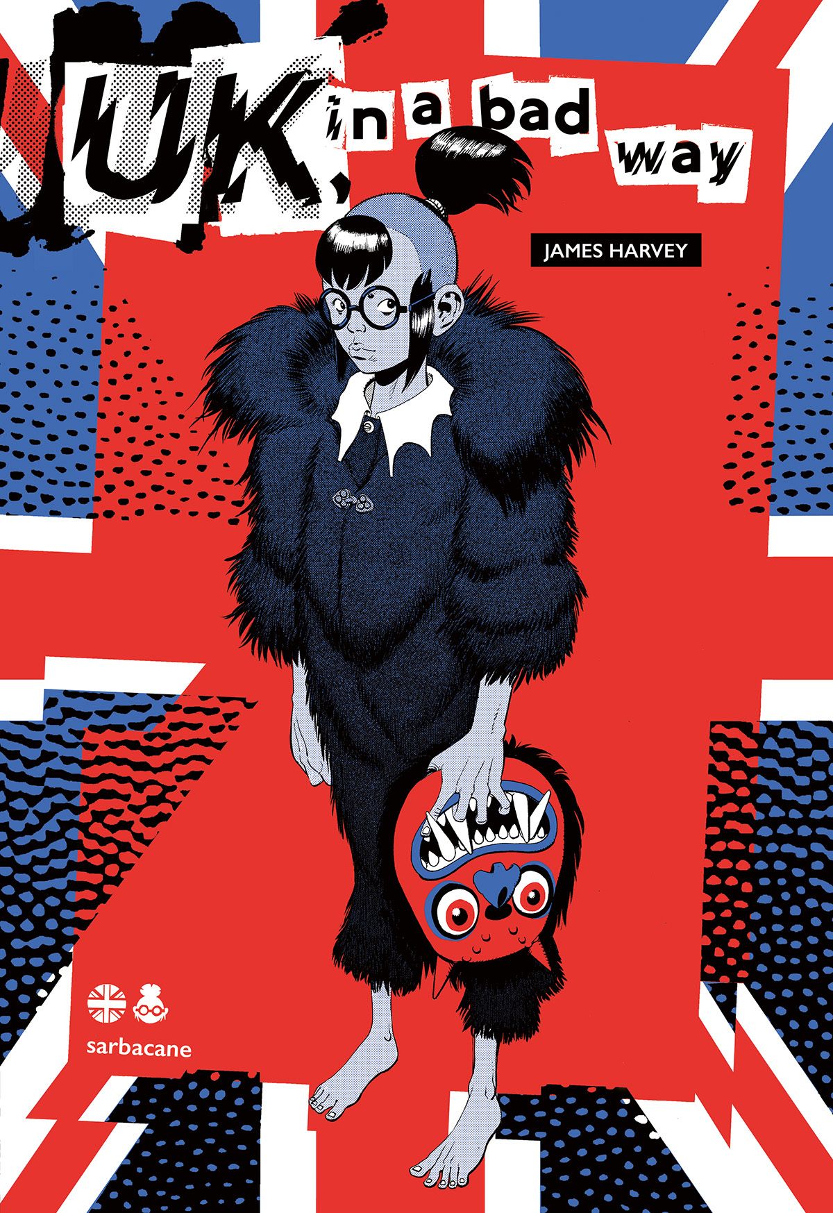 UK in a bad way, bd chez Sarbacane de Harvey