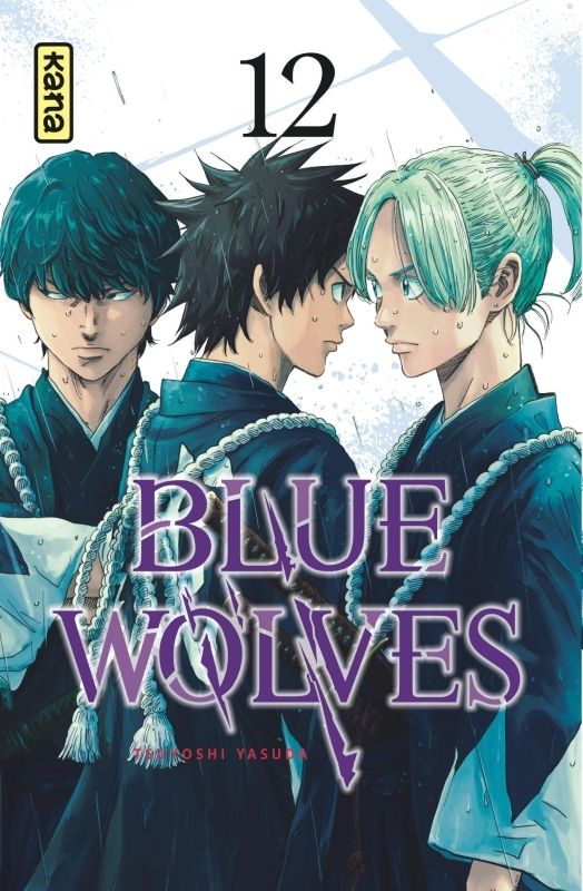  Blue wolves T12, manga chez Kana de Tsuyoshi