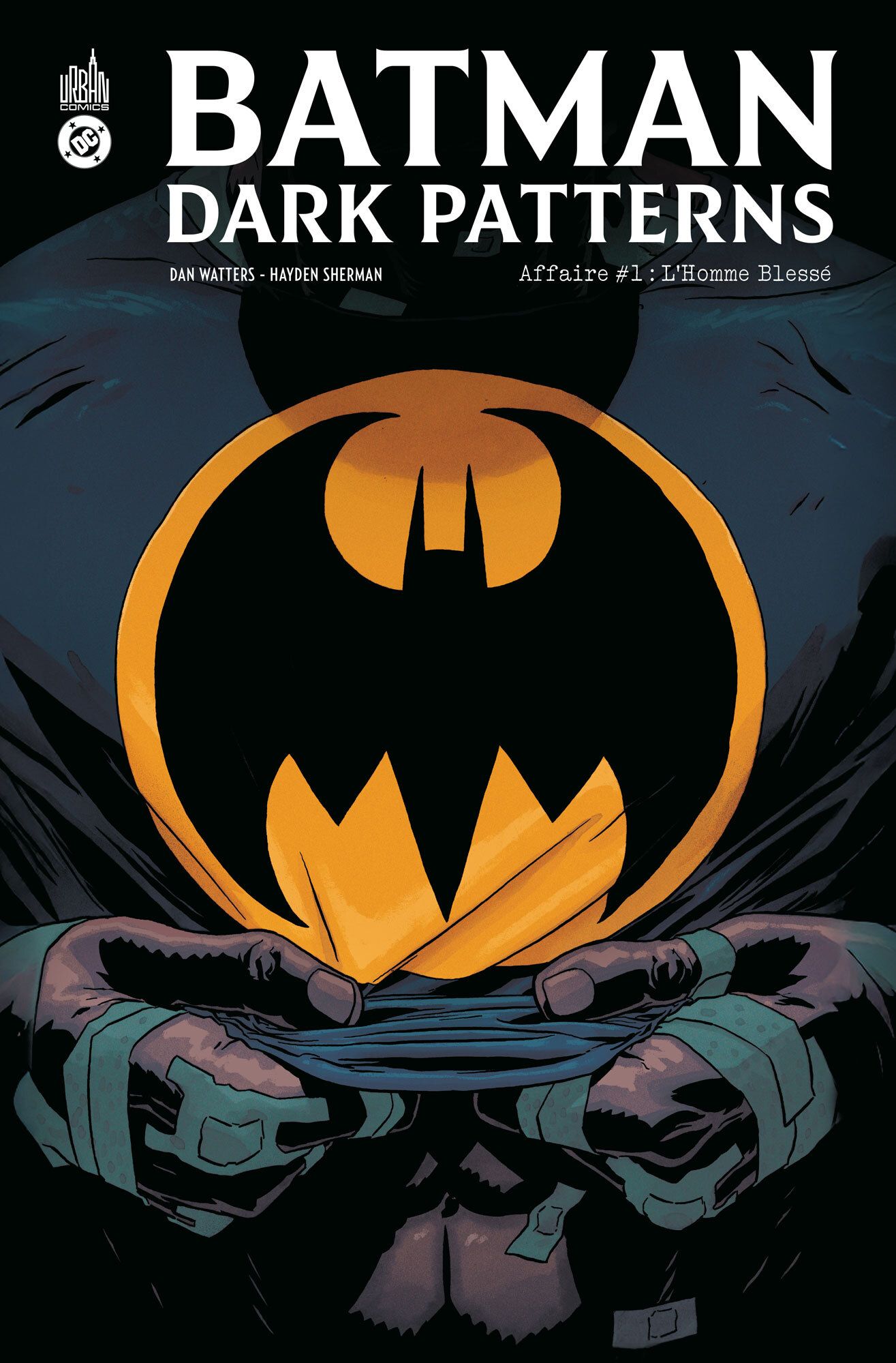  Batman Dark Patterns  T1, comics chez Urban Comics de Watters, Sherman, Farrell
