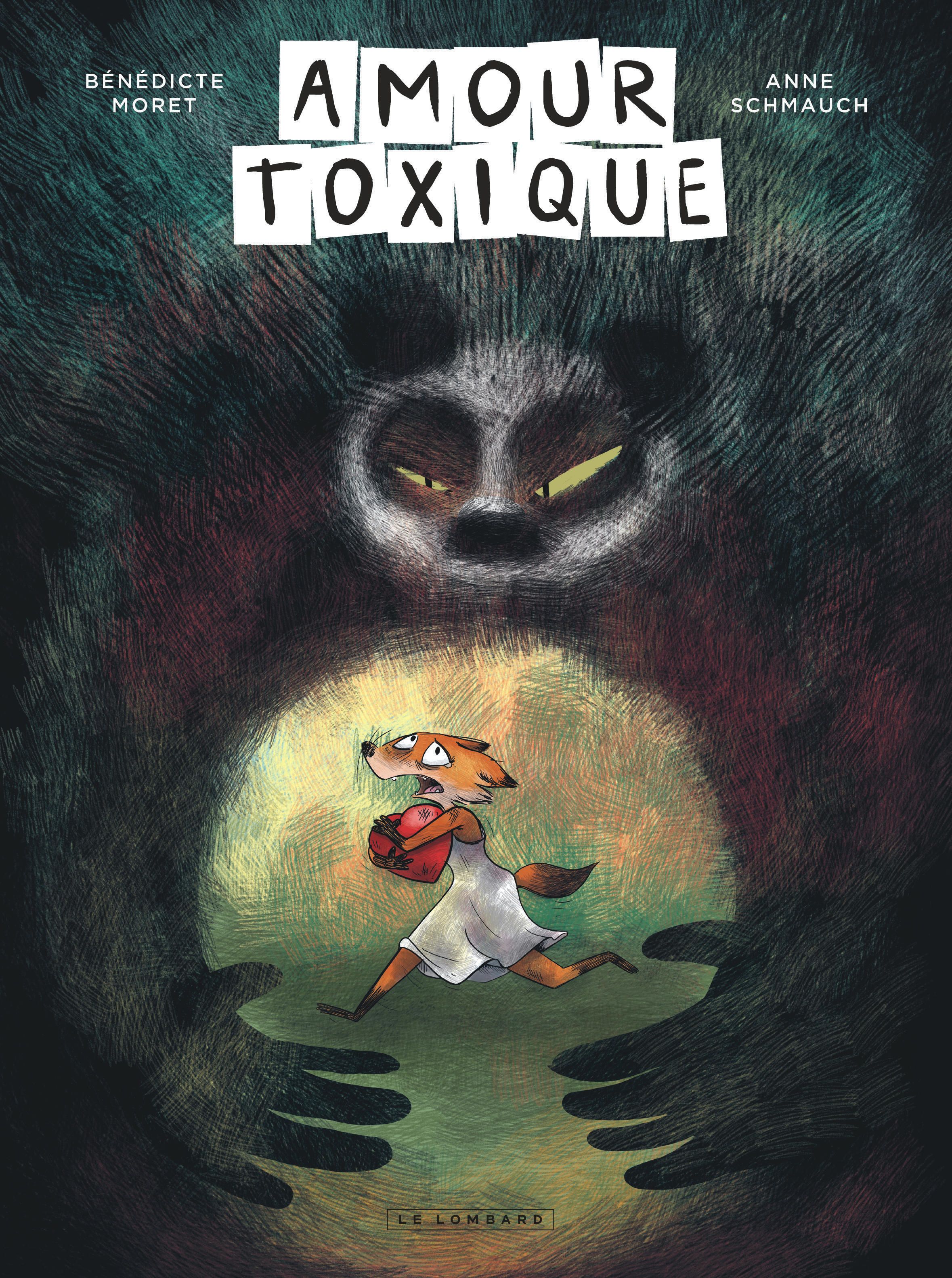 Amour toxique, bd chez Le Lombard de Schmauch, Moret