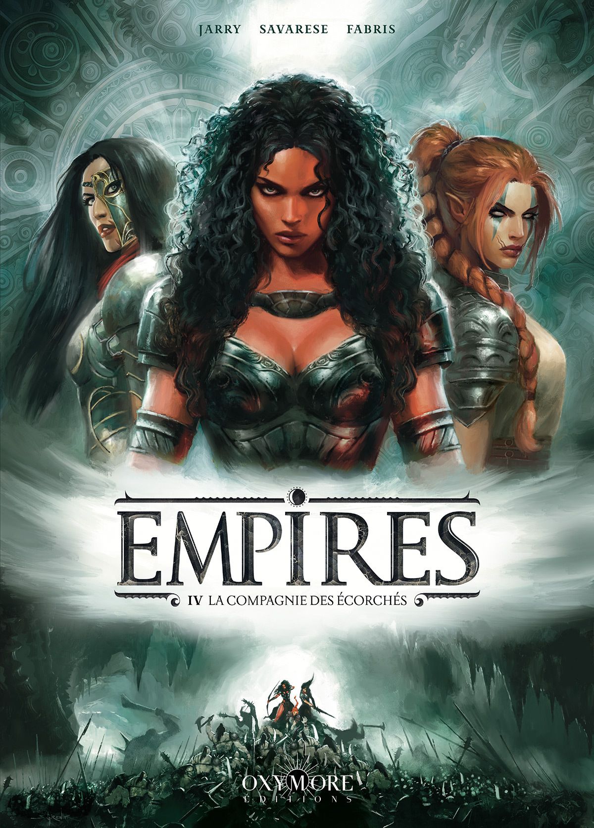  Empires T4 : La compagnie des écorchés (0), bd chez Oxymore de Jarry, Savarese, Fabris