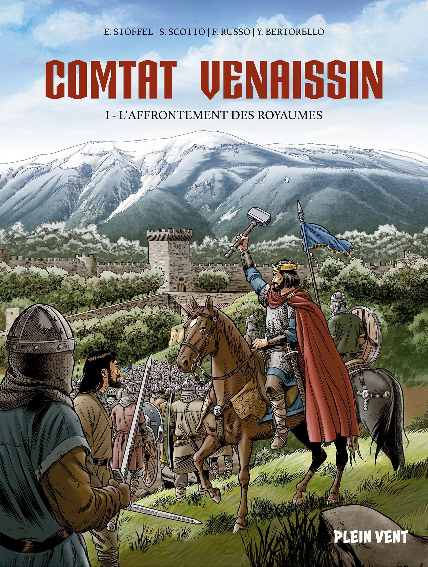  Comtat venaissin T1 : L'affrontement des royaumes (0), bd chez Plein vent de Stoffel, Scotto, Bertorello, Russo, Pradelle