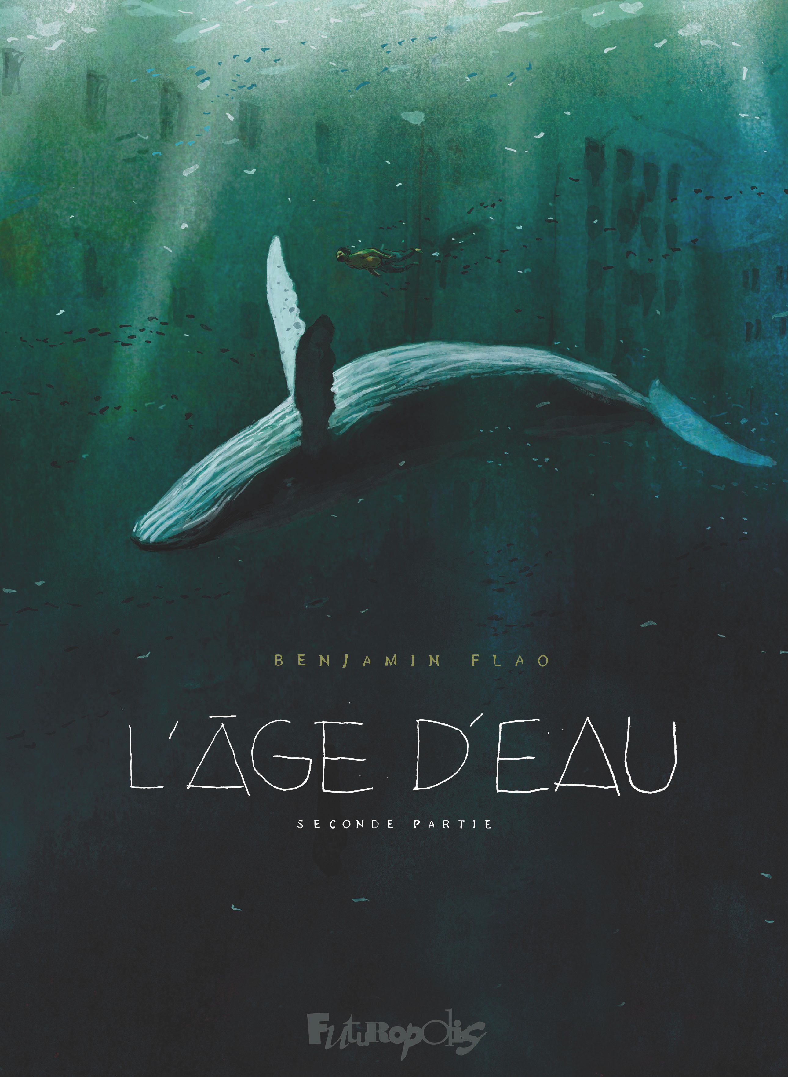 L'Age d'eau T2, bd chez Futuropolis de Flao