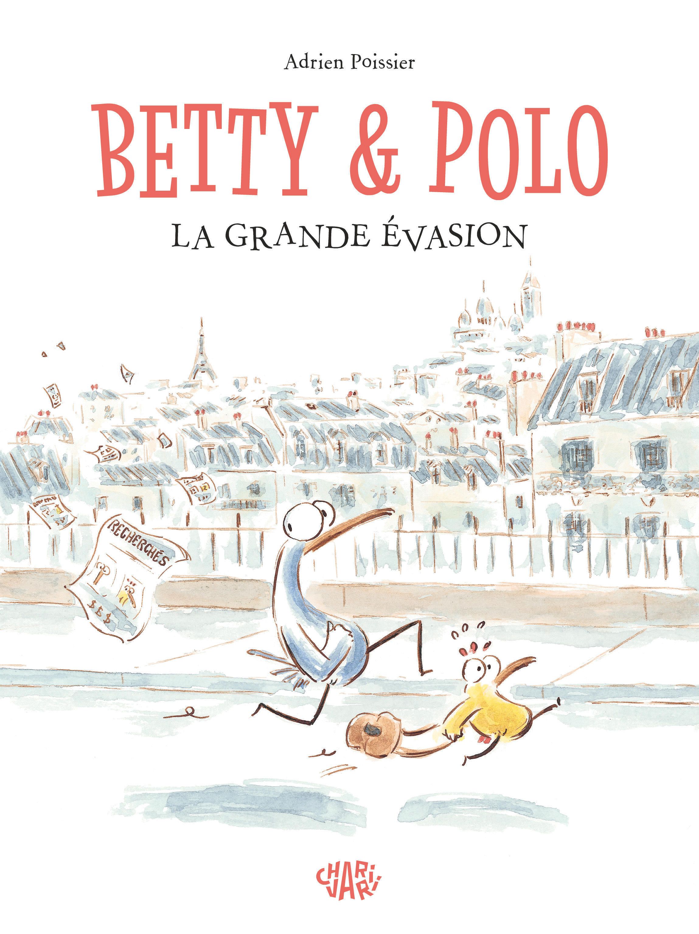 Betty & Polo : La grande évasion (0), bd chez Dargaud de Poissier