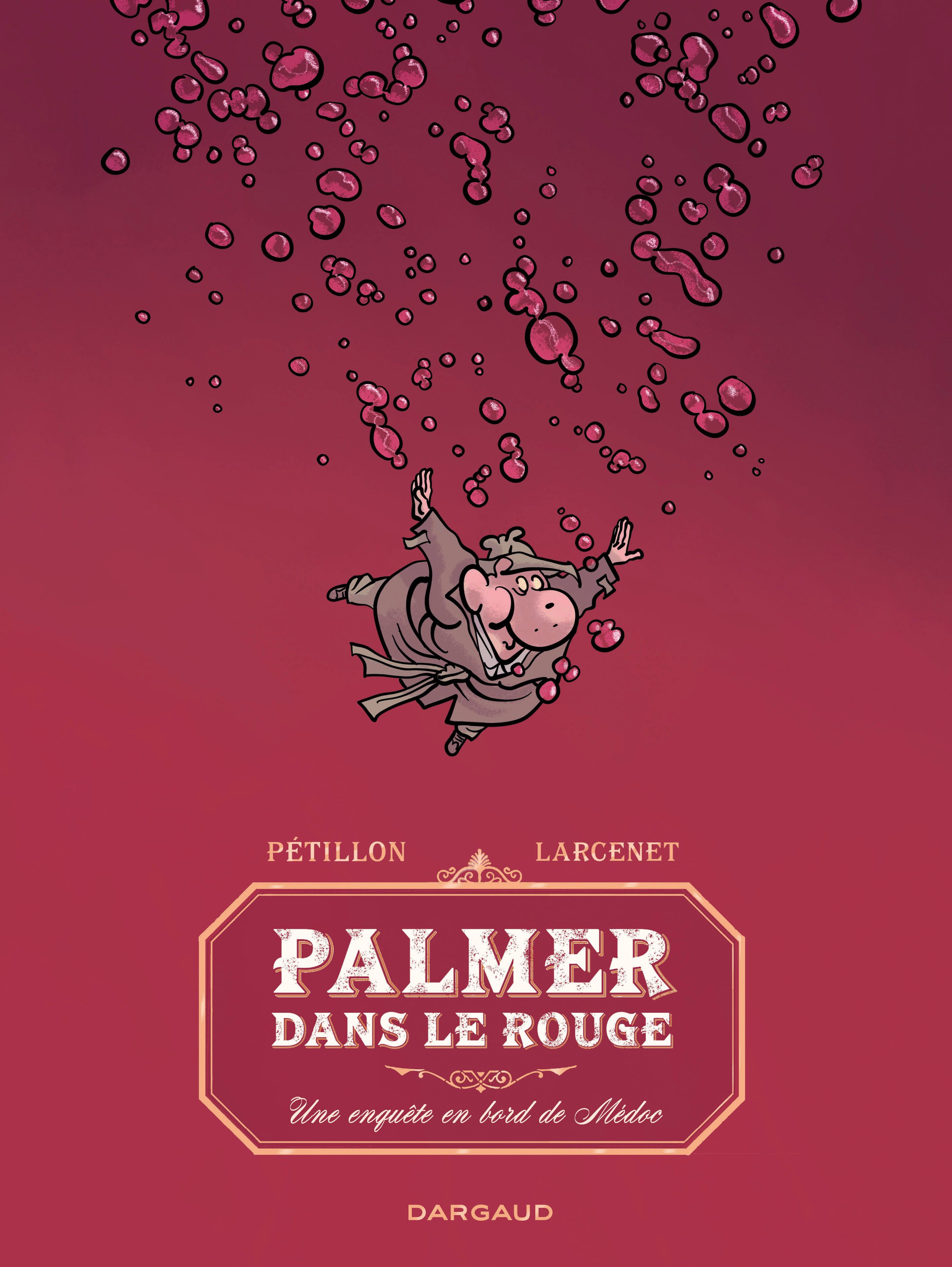 Jack Palmer : Palmer dans le rouge (0), bd chez Dargaud de Pétillon, Larcenet
