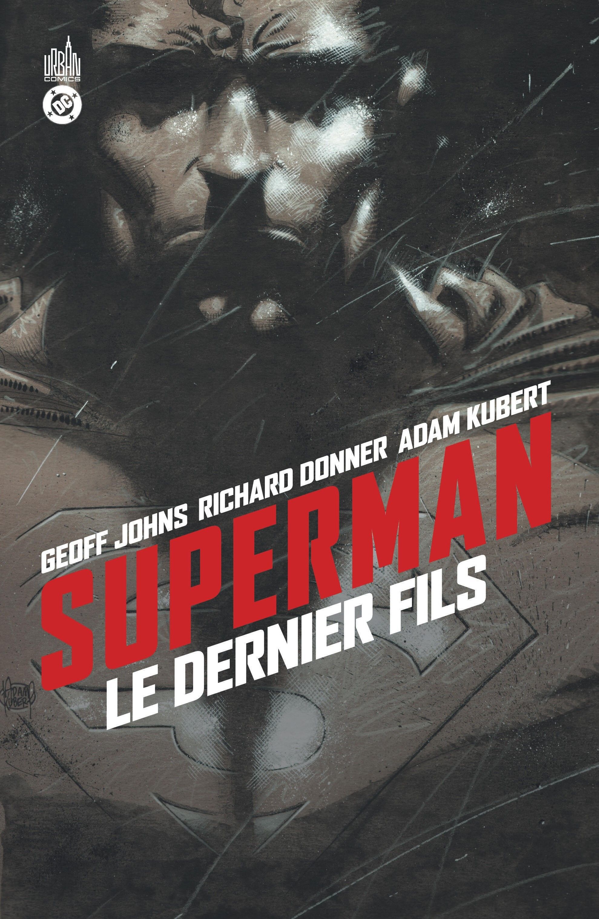 Superman le dernier fils , comics chez Urban Comics de Johns, Kubert