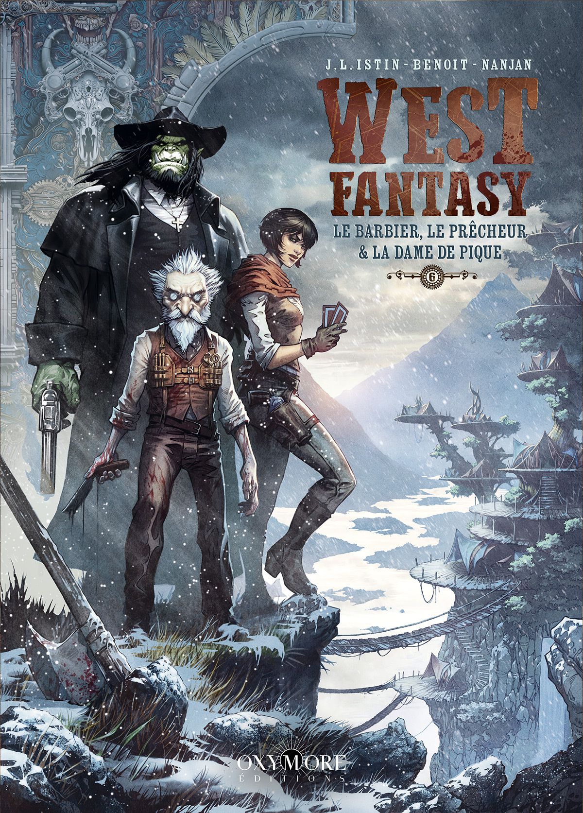 West fantasy – cycle 2, T6 : Le barbier, le prêcheur et la dame de pique (0), bd chez Oxymore de Istin, Benoît