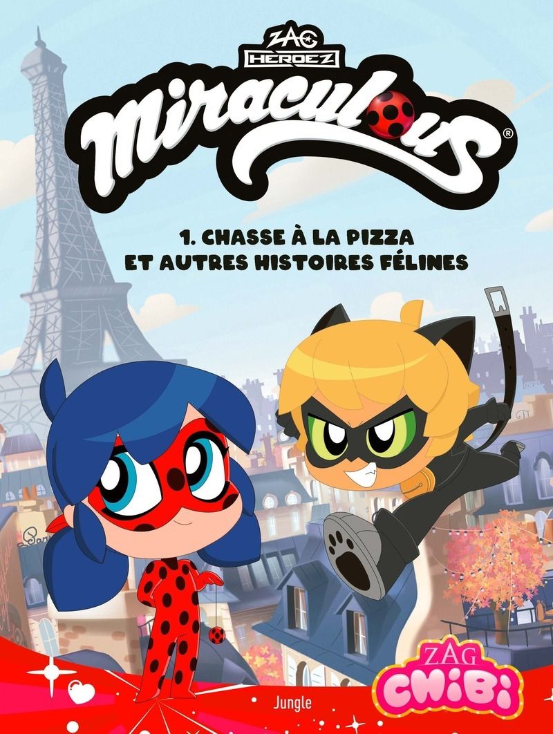  Chibi Miraculous T1 : Chasse à la pizza et autres histoires félines (0), bd chez Jungle de Trujillo, Jampole, Hobson
