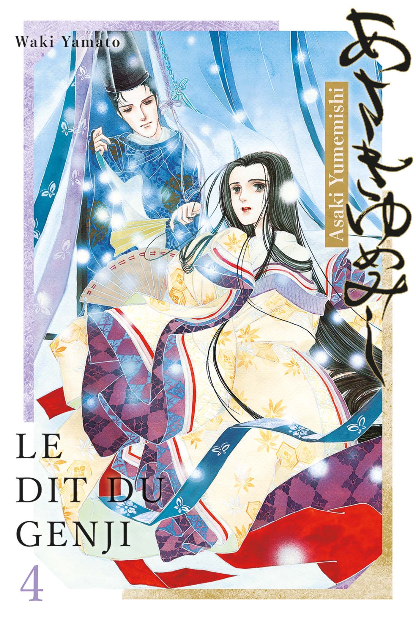  Asakiyumemishi - Le dit du Genji T4, manga chez Panini Comics de Yamato