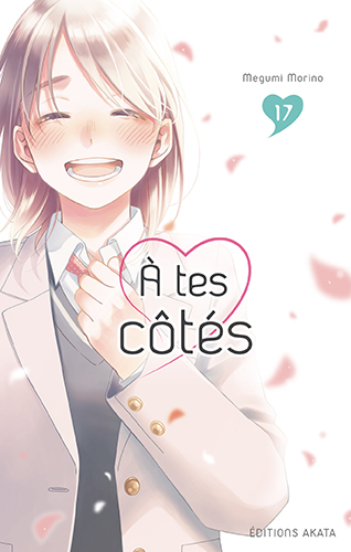  A tes côtés T17, manga chez Akata de Morino