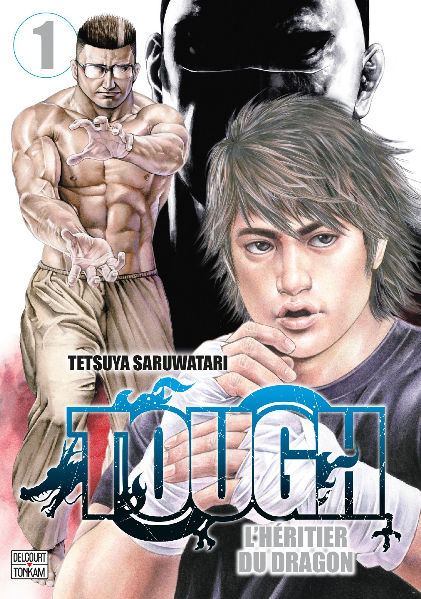 Tough - L’héritier du dragon T1, manga chez Delcourt Tonkam de Saruwatari