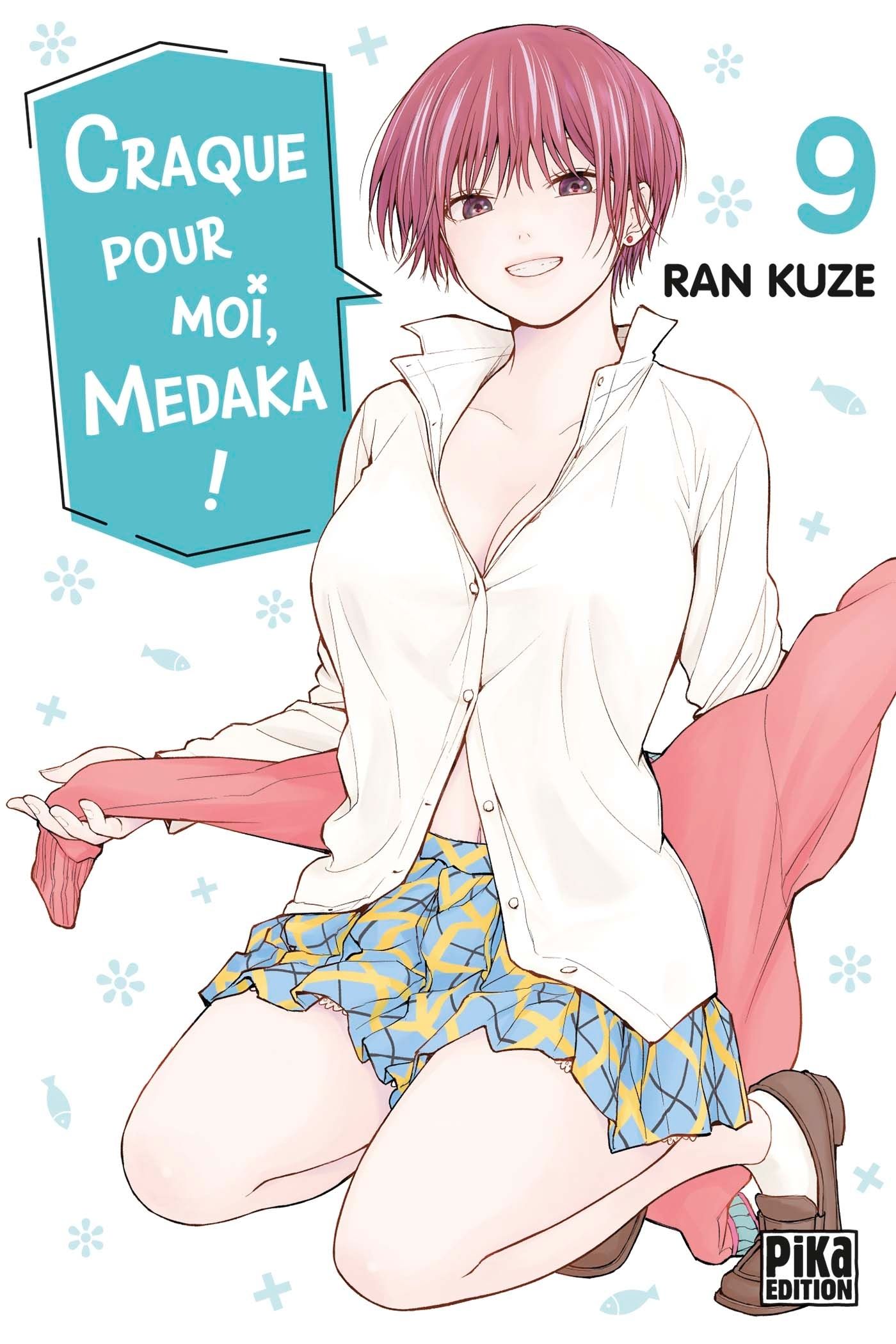  Craque pour moi, Medaka ! T9, manga chez Pika de Kuze