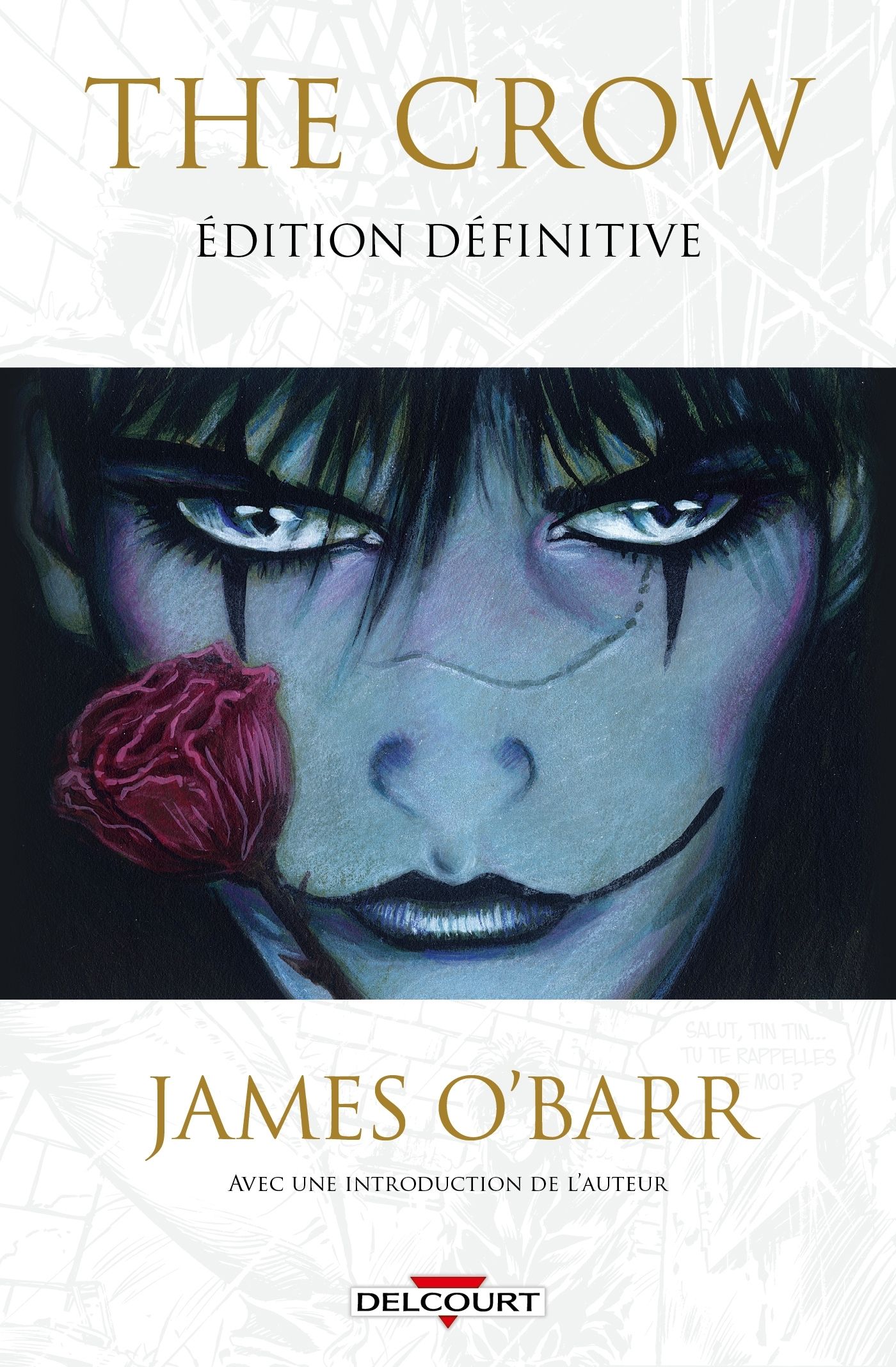 The Crow : Edition définitive (0), comics chez Delcourt de O'Barr