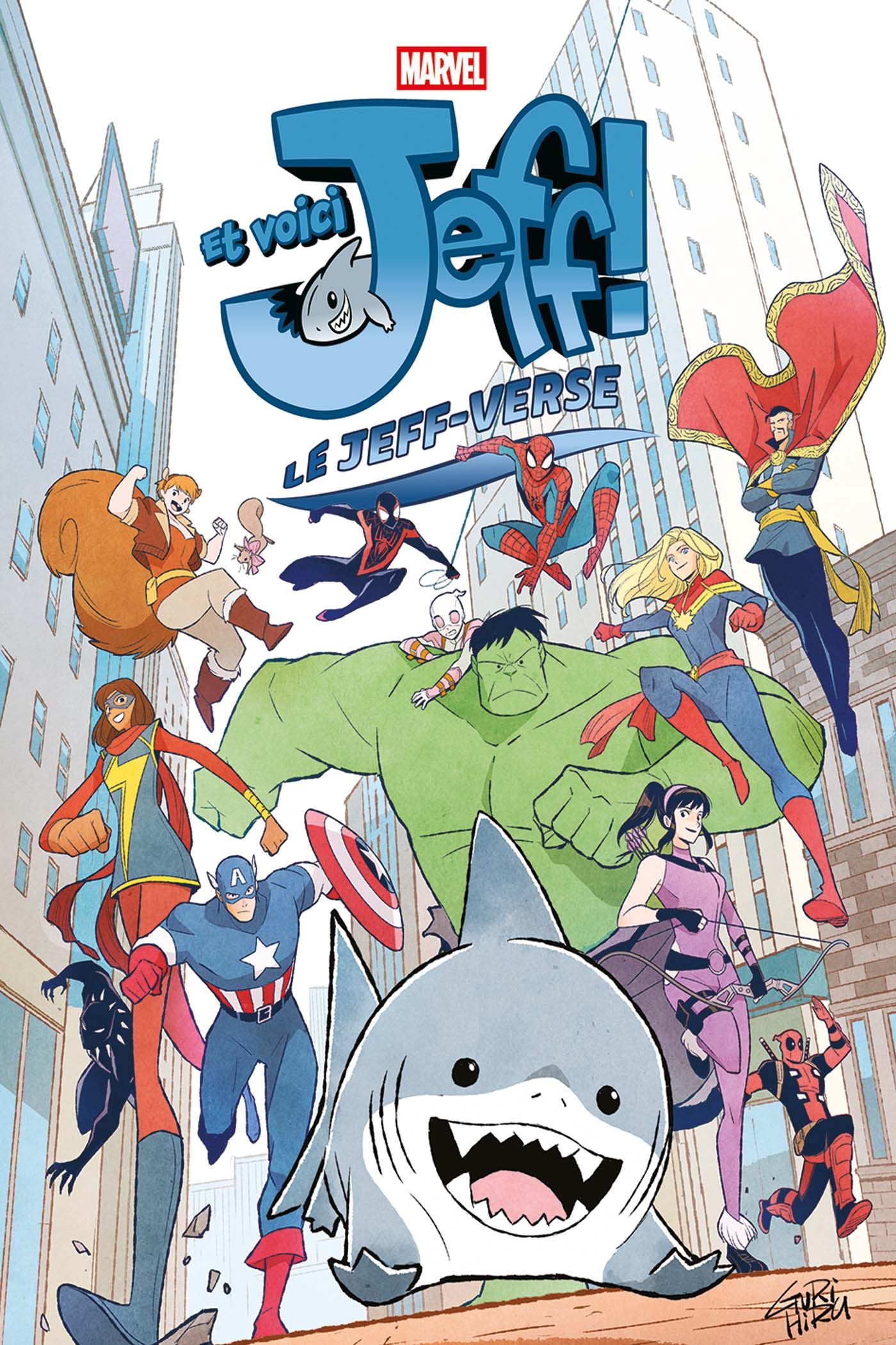 Et voici Jeff ! , comics chez Panini Comics de Thompson, Gurihiru