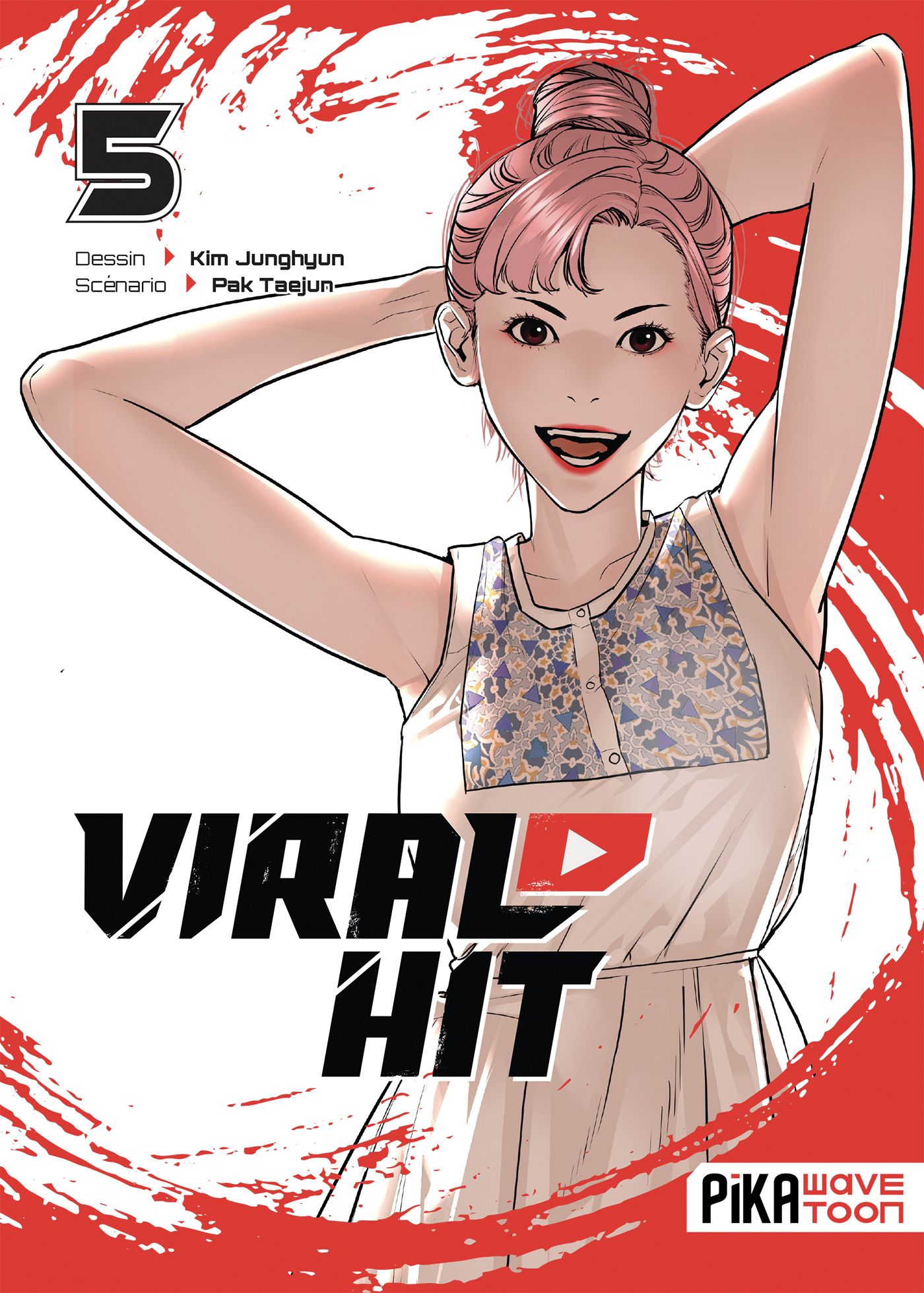 Viral hit T5, manga chez Pika de Pak, Kim