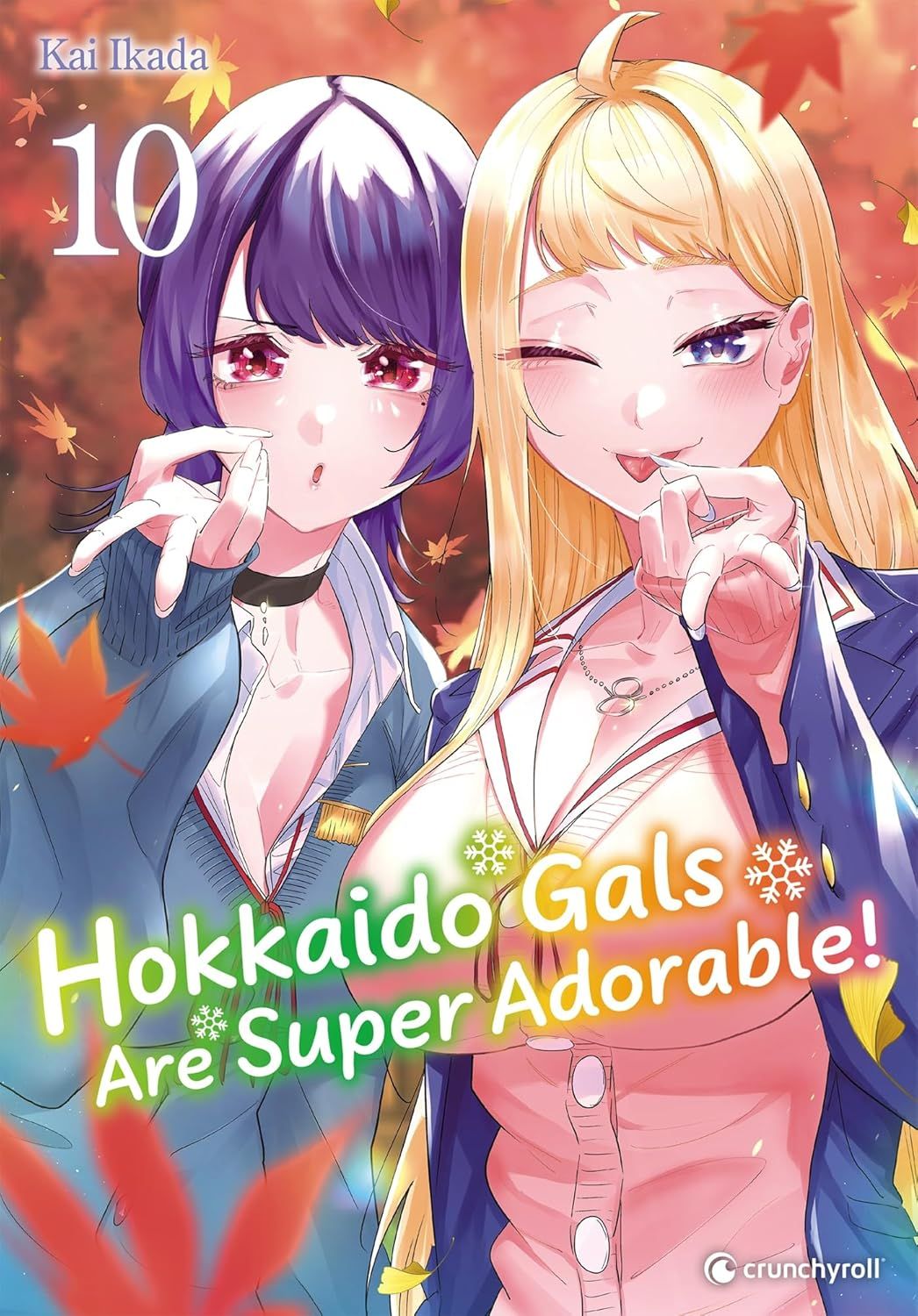 Hokkaido gals are super adorable T10, manga chez Crunchyroll de Ikada