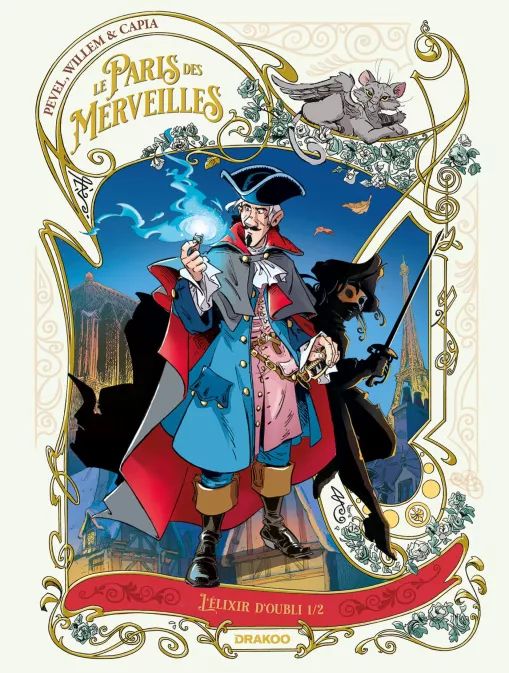 Le Paris des merveilles T3 : L'elixir d'oubli (0), bd chez Bamboo de Pevel, Capia, Willem, Wenish