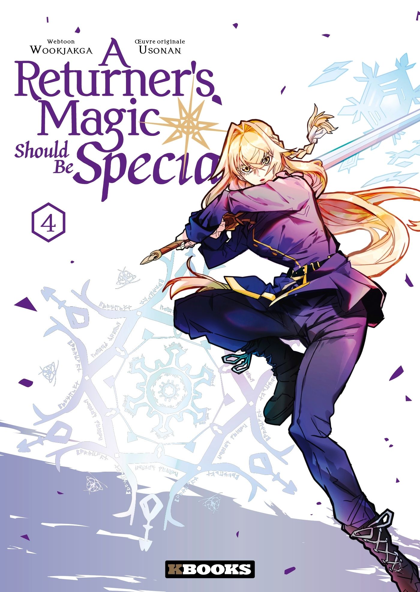 A returner’s magic should be special T4, manga chez Delcourt Tonkam de Usonan, Wookjakga