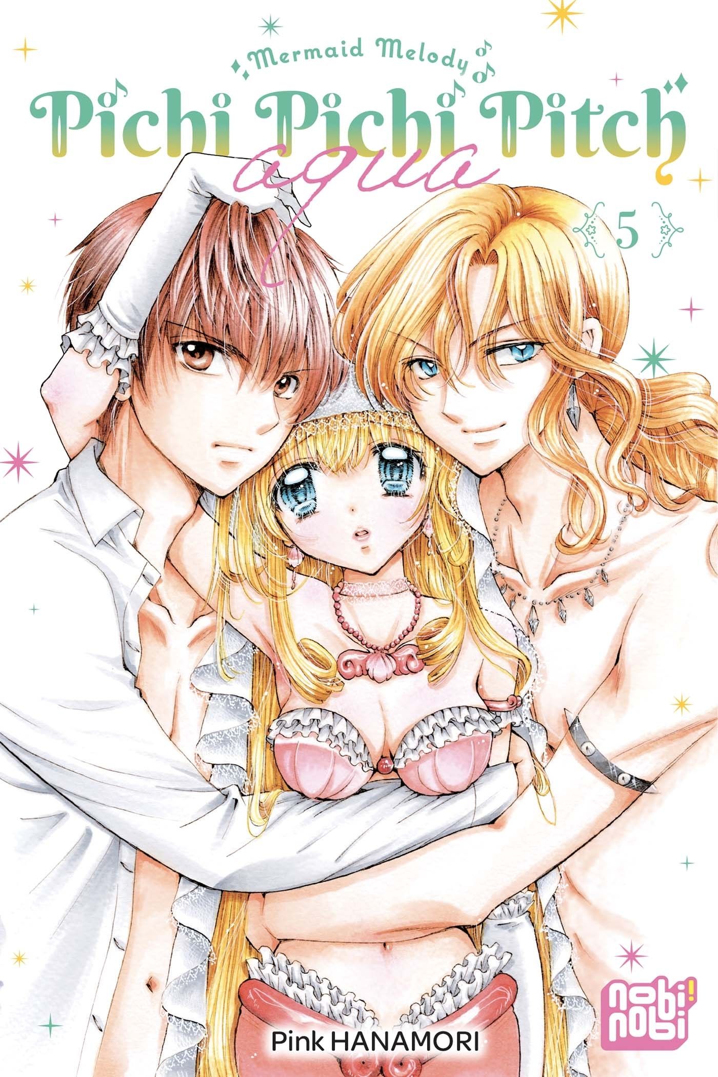 Pichi pichi pitch aqua T5, manga chez Nobi Nobi! de Hanamori