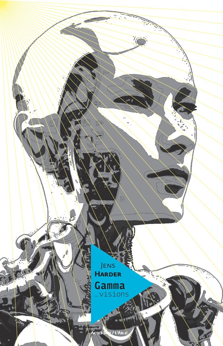 Le Grand récit T4 : Gamma... visions (0), bd chez Actes Sud BD L'An 2 de Harder