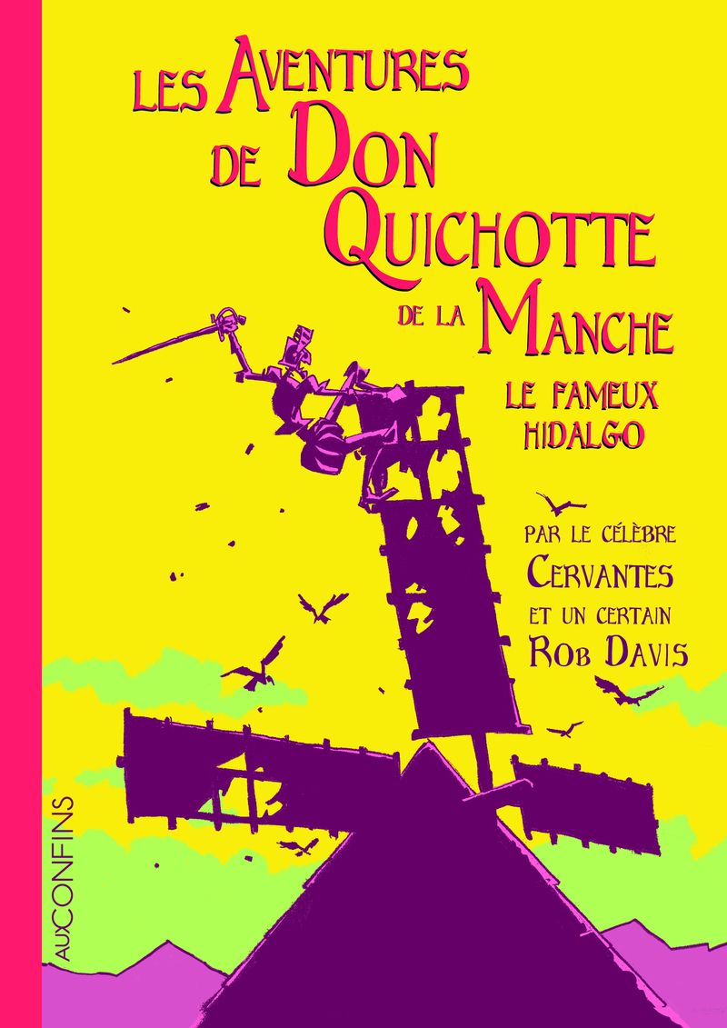 Aventures de Don Quichotte de la Manche, bd chez Steinkis de Davis
