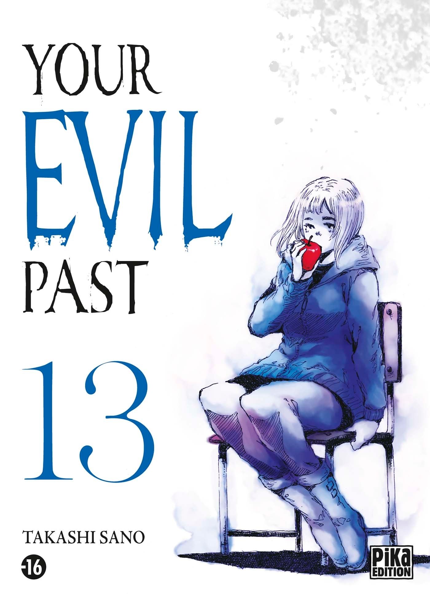  Your evil past T13, manga chez Pika de Sano