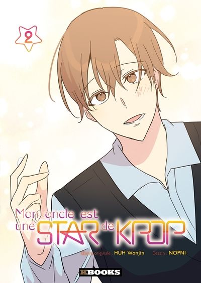  Mon oncle est une star de Kpop T2, manga chez Delcourt Tonkam de Huh, Nopni
