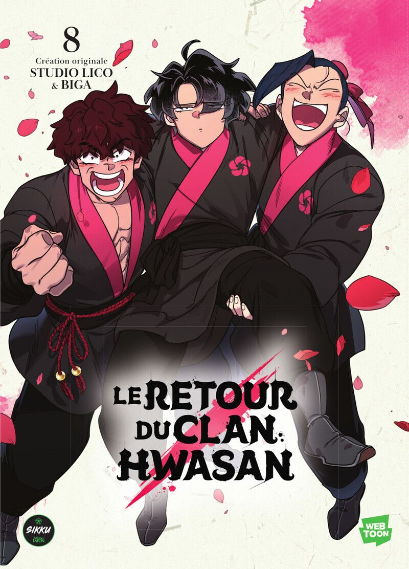Le retour du clan Hwasan T8, manga chez Michel Lafon de Biga, Lico