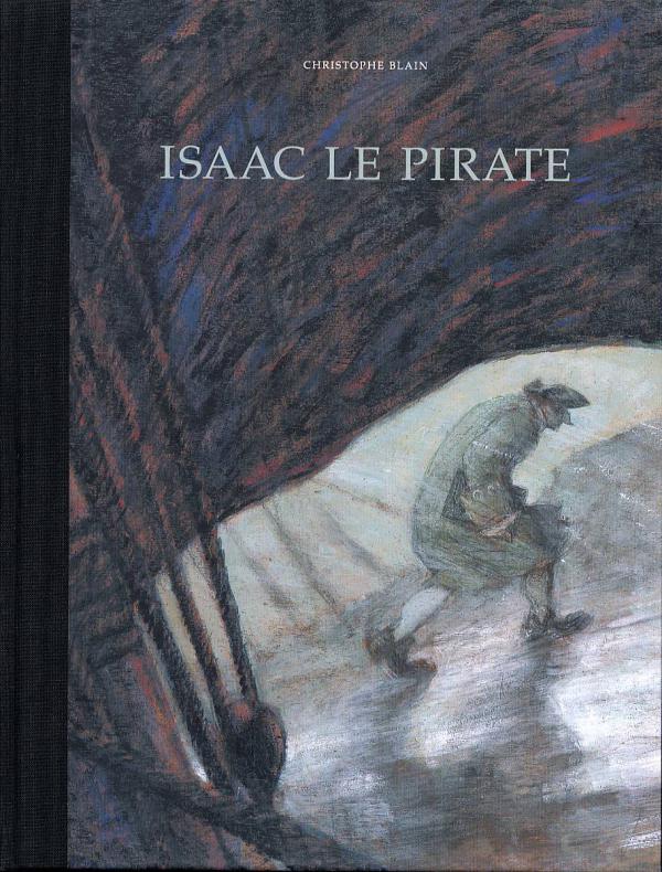 Isaac le pirate, bd chez Dargaud de Blain