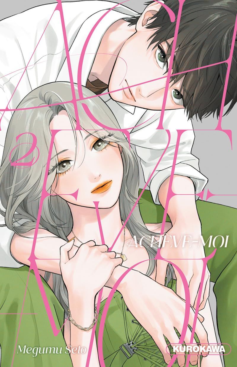  Achève-moi T2, manga chez Kurokawa de Seto