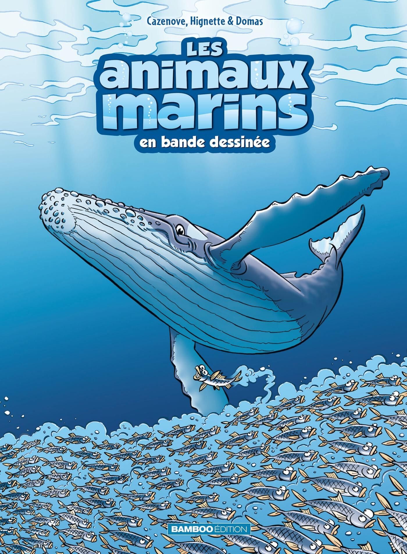 Les Animaux marins T8, bd chez Bamboo de Hignette, Cazenove, Domas, Mirabelle, Amouriq