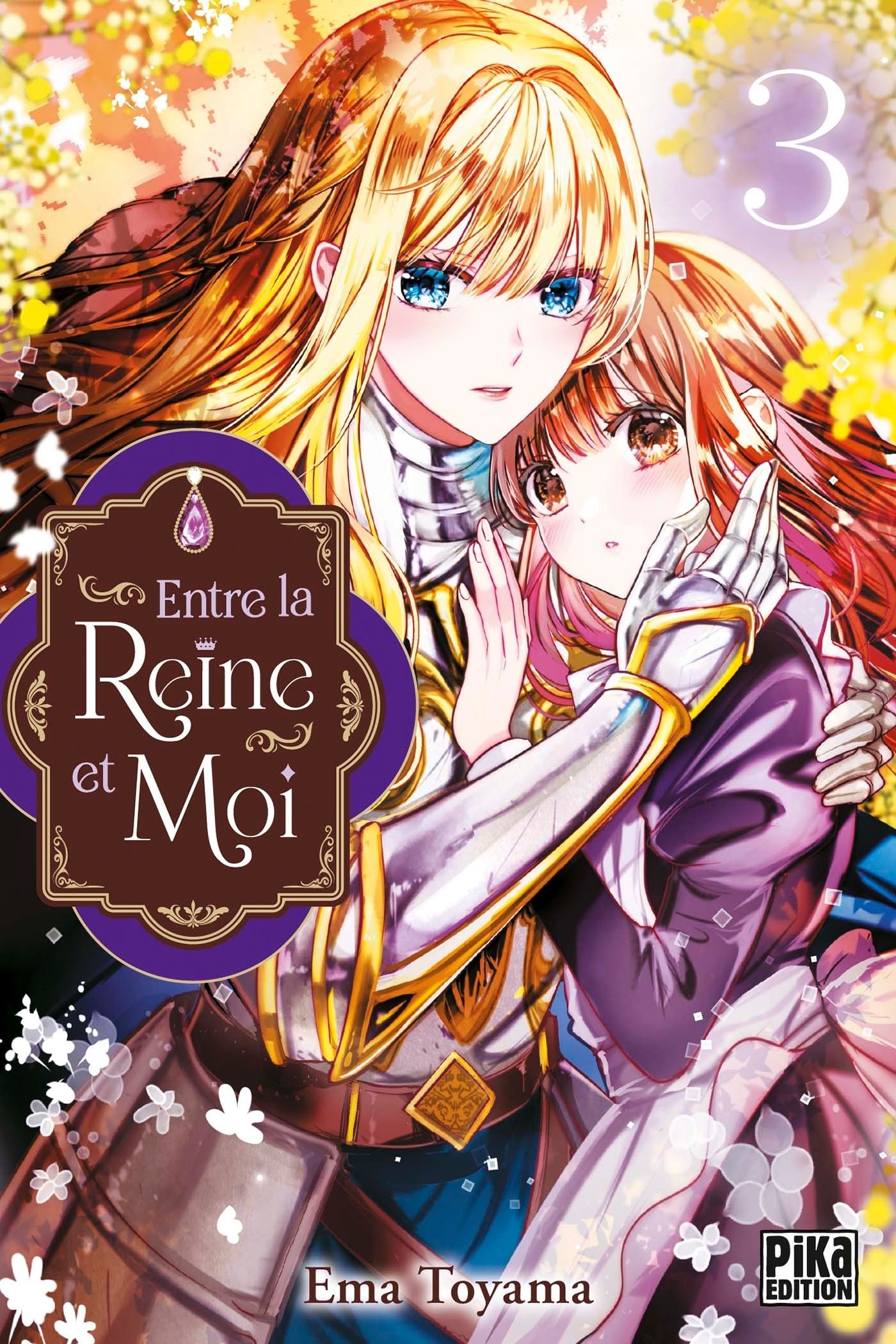  Entre la reine et moi T3, manga chez Pika de Toyama